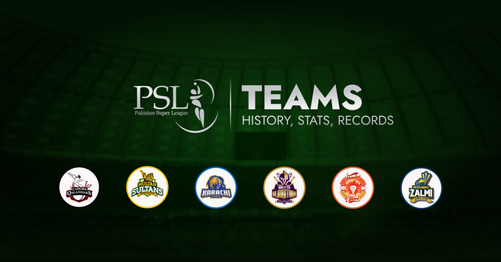 PSL Teams | History, Stats, Records
