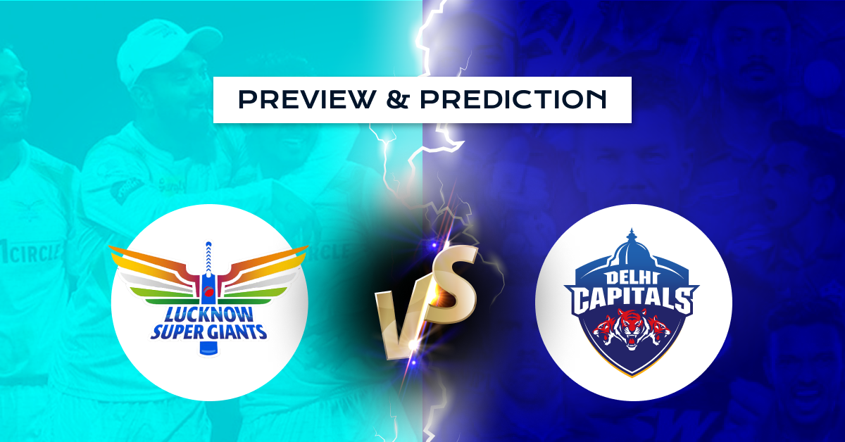 LSG vs DC | IPL 2023 Match 3 Preview & Prediction